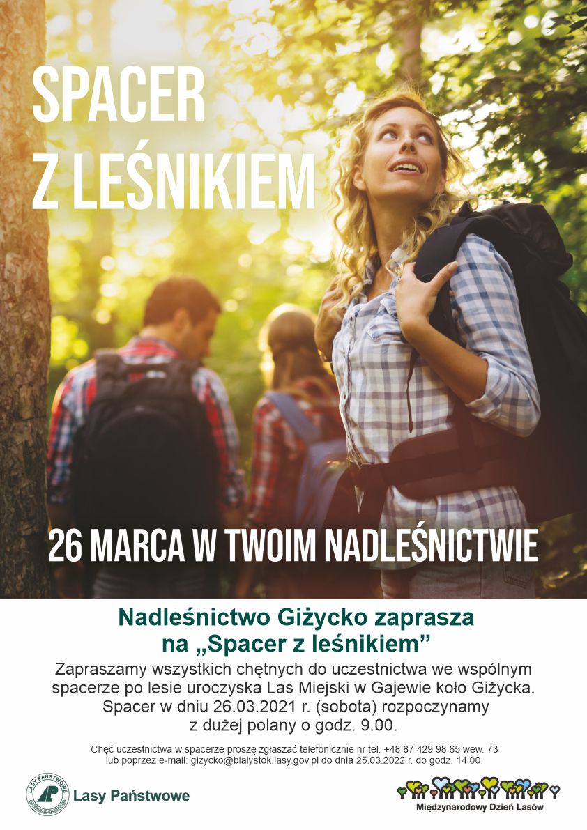 Plakat akcji pn. "Spacer z leśnikiem"