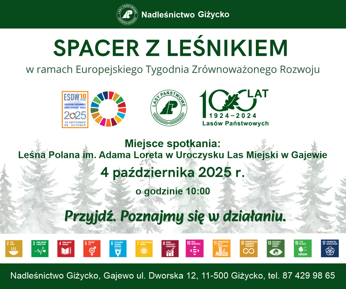 Zaproszenie na spacer z leśnikiem, który odbędzie się w ramach jubileuszowego, dziesiątego Europejskiego Tygodnia Zrównoważonego Rozwoju.