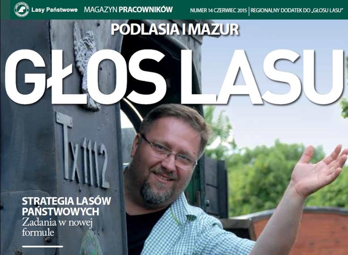 GŁOS&#x20;LASU&#x20;PODLASIA&#x20;I&#x20;MAZUR&#x2e;&#x20;CZERWIEC&#x20;2015&#x2e;