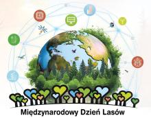 Międzynarodowy Dzień Lasów